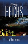 Luiden viesti (Temperance Brennan #9) - Kathy Reichs