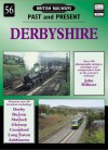 Derbyshire (British Railways Past And Present) - David Mitchell