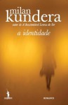 A identidade - Milan Kundera