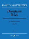 Burnham Wick: Score - David Matthews