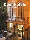 Cool Hotels Paris - Martin Nicholas Kunz