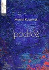 Podróż - Maciej Kuczyński