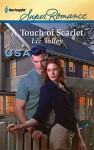 A Touch of Scarlet - Liz Talley