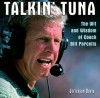 Talkin' Tuna: The Wit and Wisdom of Coach Bill Parcells - Jefferson Davis