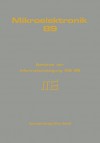Mikroelektronik 89: Berichte der Informationstagung ME 89 (German Edition) - A. Lechner, M. Schrödl, R. Weiß, E. Brenner, P. Seifter, W. Kosta, G. Raimann, F. Furtner, D. Kirchner, H. Bühler, B. Nemsic, W. Jerono, G. Horak, R. Messaros, F. Seifert, P. Fey, A. Goßlau, A. Gottwald, W. Gáspár-Ruppert, P. Kreuzgruber, A. L. Scholtz, W. Smutny, P. Koschnick