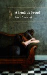 A Irmã de Freud - Goce Smilevski