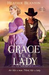 Grace be a Lady (Love & War in Johnson County Book 1) - Heather Blanton