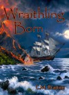 Wraithling Born - C.M. Bratton