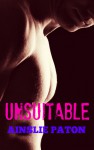 Unsuitable - Ainslie Paton