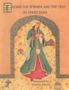 Fatima the Spinner and the Tent - Idries Shah, Natasha Delmar