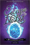 Escape from the Isle of the Lost - Melissa de la Cruz