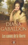 Les canons de la liberté - Diana Gabaldon, Philippe Safavi