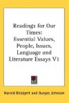 Readings for Our Times: Essential Values, People, Issues, Language and Literature Essays V1 - Harold Blodgett, Burges Johnson