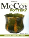 Warman's McCoy Pottery: Identification and Price Guide (Warmans) - Mark F. Moran