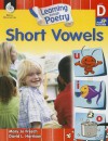 Learning Through Poetry: Short Vowels - David Harrison, Mary Jo Fresch