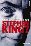 Wer fürchtet sich vor Stephen King - Uwe Anton