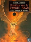 Het Teken van de Demonen (Kronieken van de Zwarte Maan, 3) - François Froideval, Olivier Ledroit