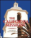 The California Missions - Elizabeth Van Steenwyk