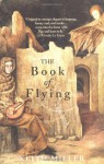 The Book of Flying - Keith Miller