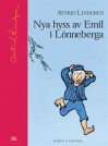 Nya hyss av Emil i Lönneberga - Astrid Lindgren