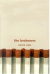 The Beckoners - Carrie Mac