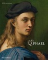 Late Raphael - Tom Henry, Paul Joannides