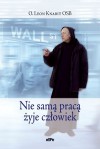 Nie samą pracą żyje człowiek - Leon Knabit