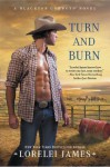 Turn and Burn - Lorelei James