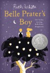 Belle Prater's Boy - Ruth White