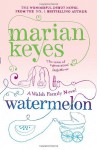 Watermelon - Marian Keyes