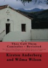 They Call Them Camisoles - Revisited - Kirsten Anderberg, Wilma Wilson