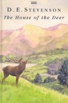 The House of the Deer - D.E. Stevenson