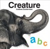 Creature ABC - Andrew Zuckerman