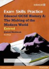 Edexcel Gcse Modern World History: Exam Skills Practice Workbook - Extend - Steve Waugh