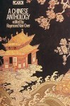 A Chinese Anthology: A Collection Of Chinese Folktales And Fables - Raymond van Over