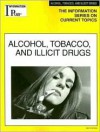 Alcohol, Tobacco, and Illicit Drugs - Sandra M. Alters