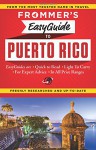 Frommer's EasyGuide to Puerto Rico (Easy Guides) - John Marino