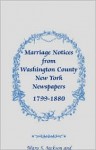 Marriage Notices From Washington County, New York, Newspapers, 1799 1880 - Mary Smith Jackson, Edward Jackson