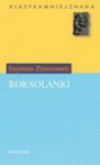 Roksolanki - Szymon Zimorowic