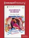 Hazardous Husband (Silhouette Romance) - Christine Scott