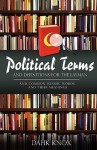 Political Terms - Warren B. Dahk Knox, Jan Knox, Kellie Warren-Underwood