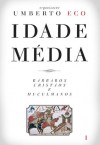 Idade Média � Bárbaros, cristãos e muçulmanos (Portuguese Edition) - Umberto Eco