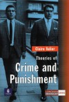 Theories of Crime and Punishment - Claire Valier