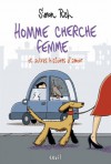 Homme cherche femme et autres histoires d'amour - Simon Rich, Thierry Beauchamp