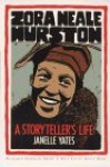 Zora Neale Hurston: A Storyteller's Life - Janelle Yates, David Adams