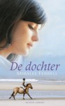 De dochter - Miralee Ferrell, Roeleke Meijer-Muilwijk