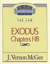 Thru the Bible Vol. 04: The Law (Exodus 1-18): The Law (Exodus 1-18) - Vernon Vernon McGee