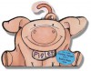 Baby Hang-Ons: Piglet! - Frances Coe, Sally Chambers