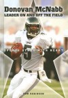 Donovan McNabb: Leader on and Off the Field - Tom Robinson