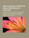 Aree Naturali Protette Della Provincia Di Cagliari: Parco del Sulcis, Riserva Di Monte Arcosu - Source Wikipedia